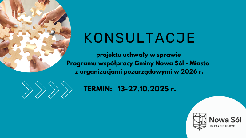 Konsultacje projektu uchwały dotyczącego uchwalenia Programu współpracy Gminy Nowa Sól – Miasto z organizacjami pozarządowymi i innymi podmiotami na rok 2026